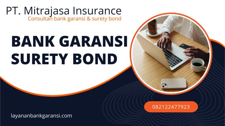 layanan bank garansi di demak | surety bond | asuransi umum